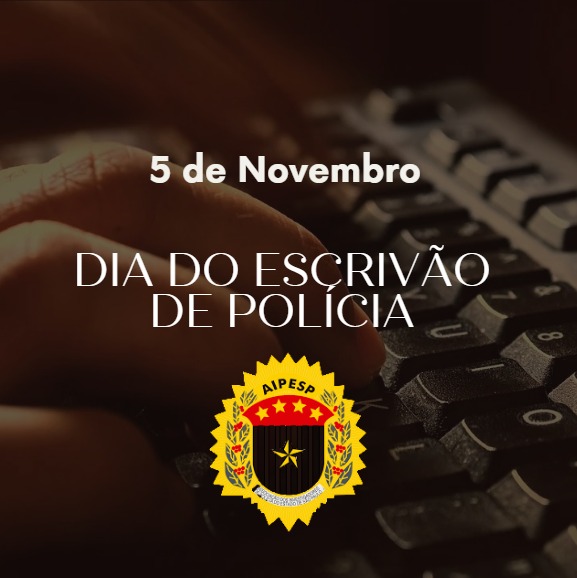 Dia do escrivão de Polícia